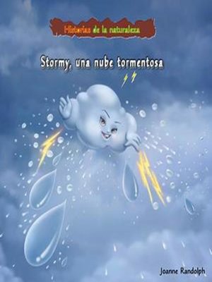 cover image of Stormy: una nube tormentosa (Stormy: A Storm Cloud's Story)